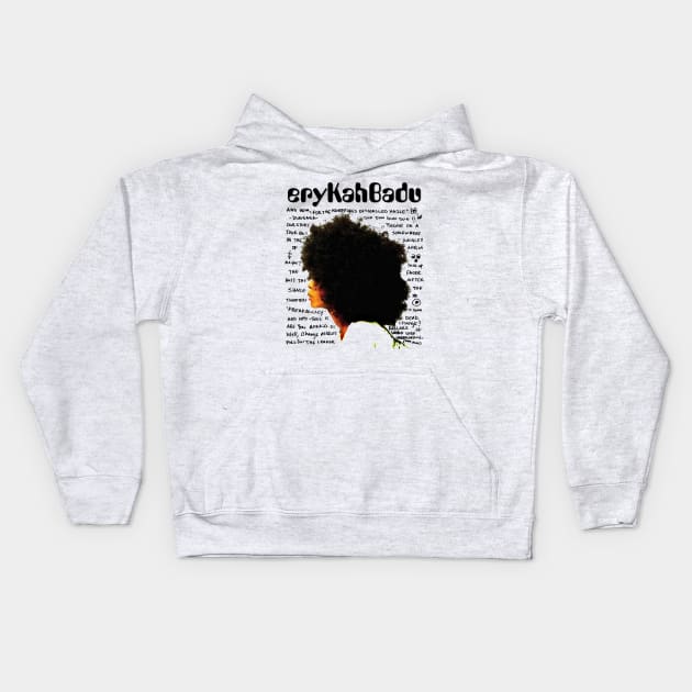 erykah badu Kids Hoodie by RBGPEN